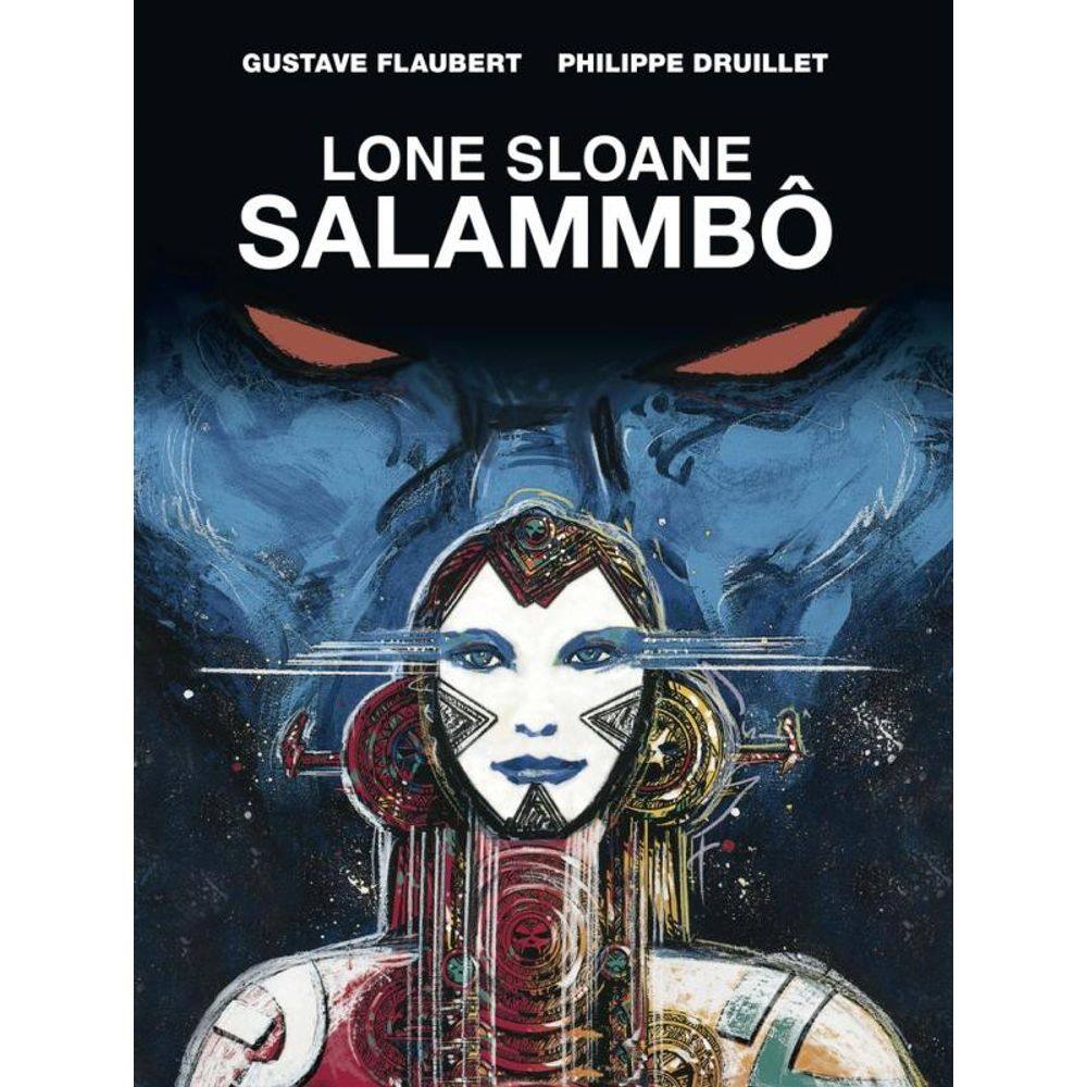 Lone Sloane: Salammbô