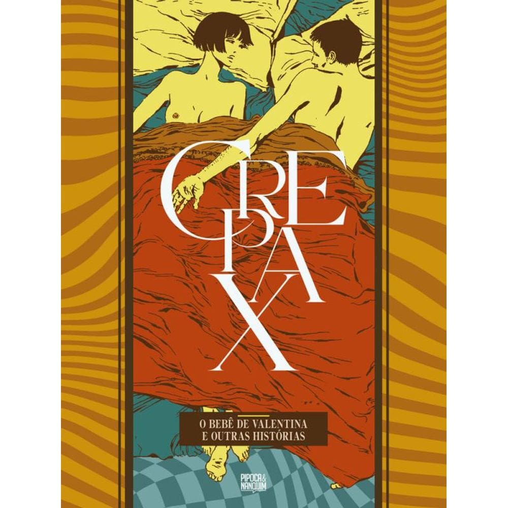 Coleção Crepax: O Bebê de Valentina e Outras Histórias (Volume único)