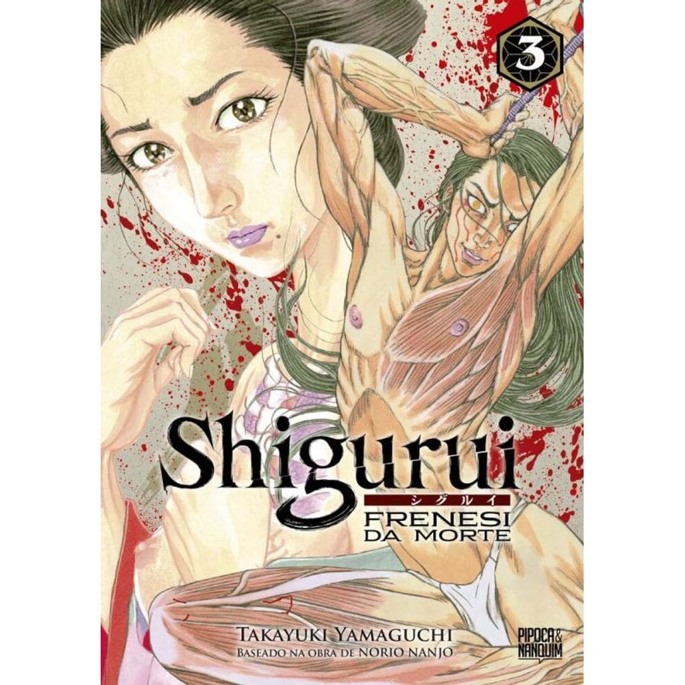 Shigurui: Frenesi da Morte (Mangá - Vol. 3 de 10)