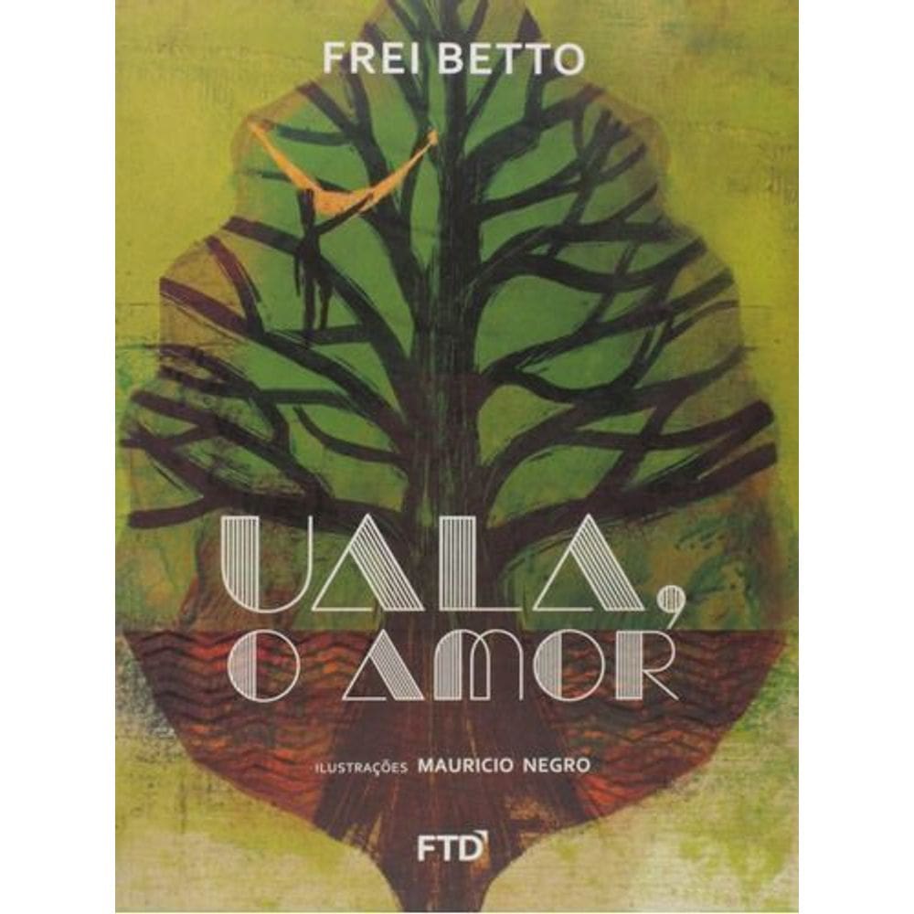 Uala, o Amor-ed. Renovada-serie Quero Mais