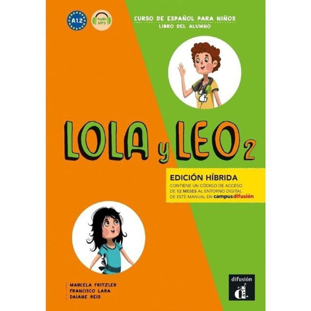 Lola Y Leo 2 Libro Del Alumno A1.2 + Audio Mp3