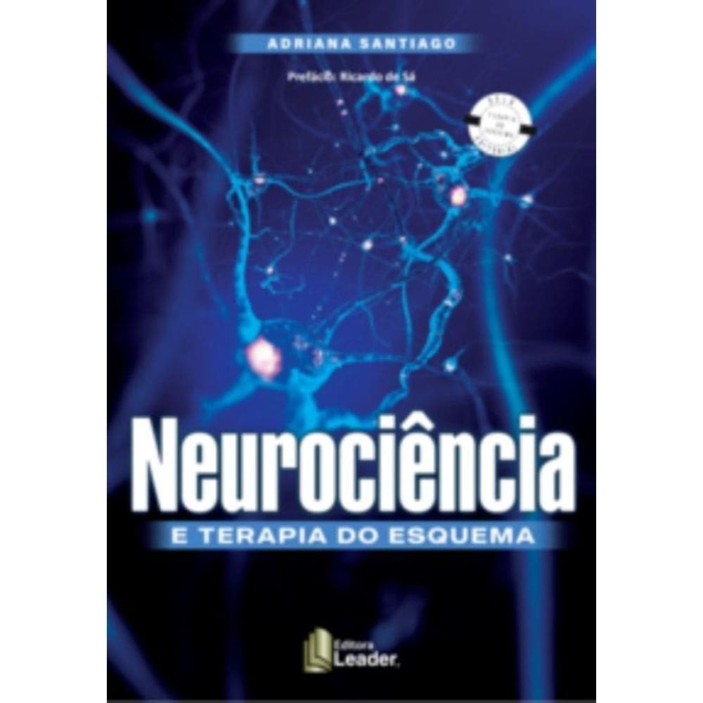 Neurociência e Terapia do Esquema