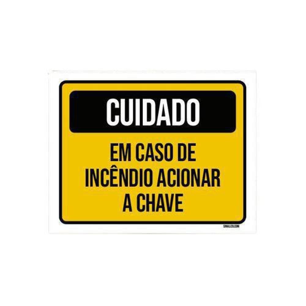 Kit 10 Placas Cuidado Em Caso Incêndio Acionar Chave