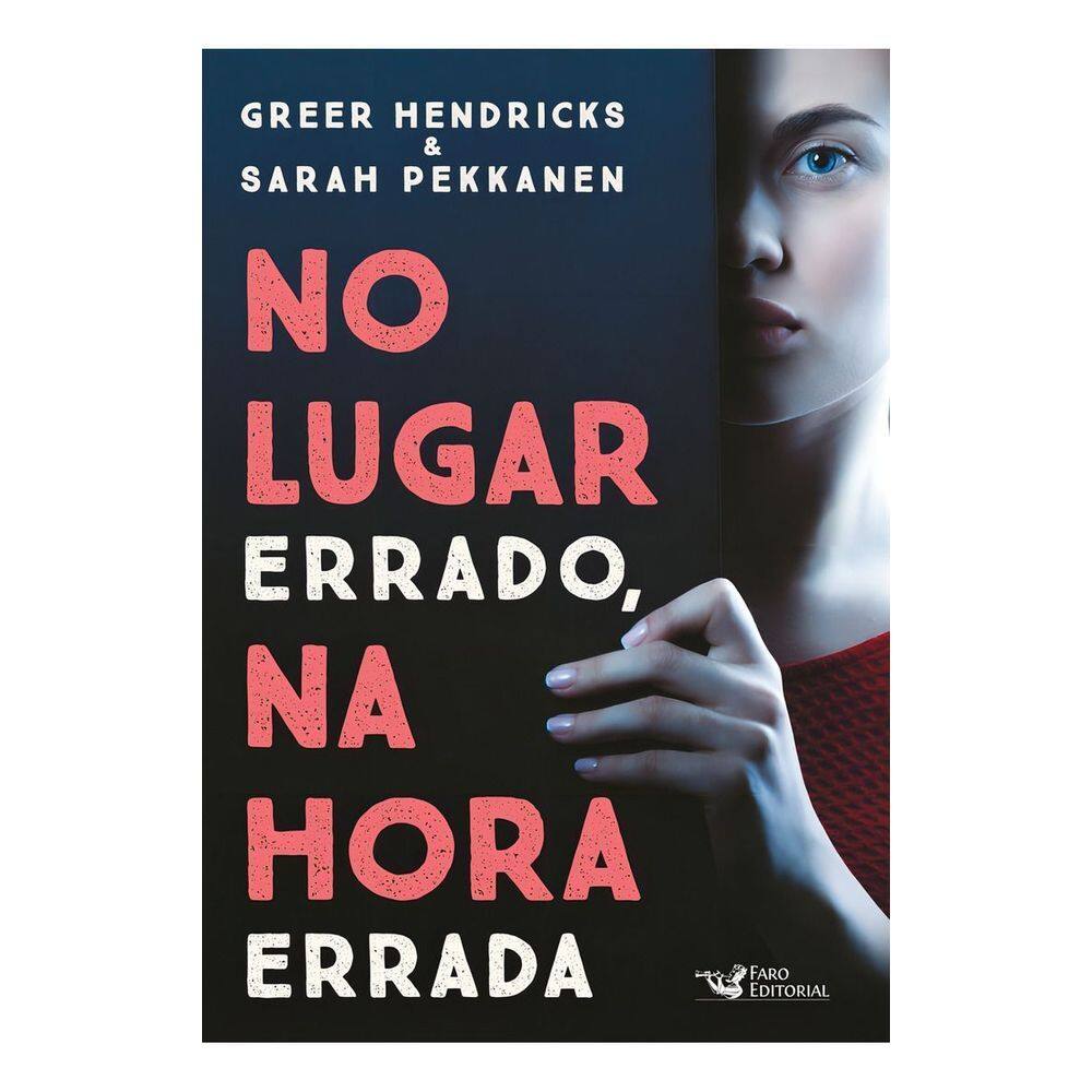 No Lugar Errado, Na Hora Errada