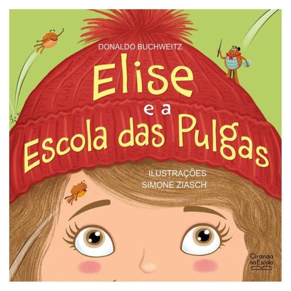 Elise E A Escola Das Pulgas