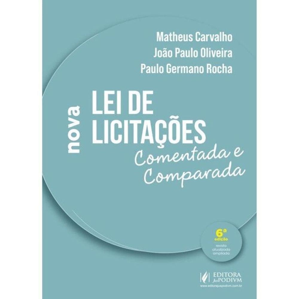 Nova Lei De Licitações Comentada E Comparada - 2026