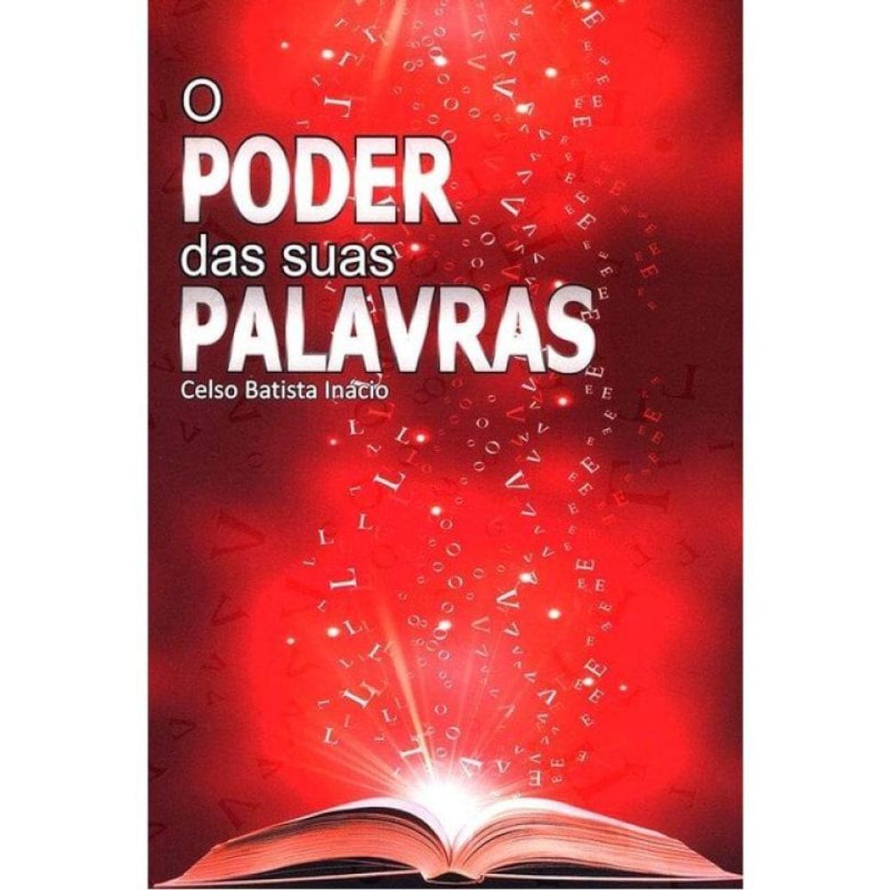 Poder Das Suas Palavras, O
