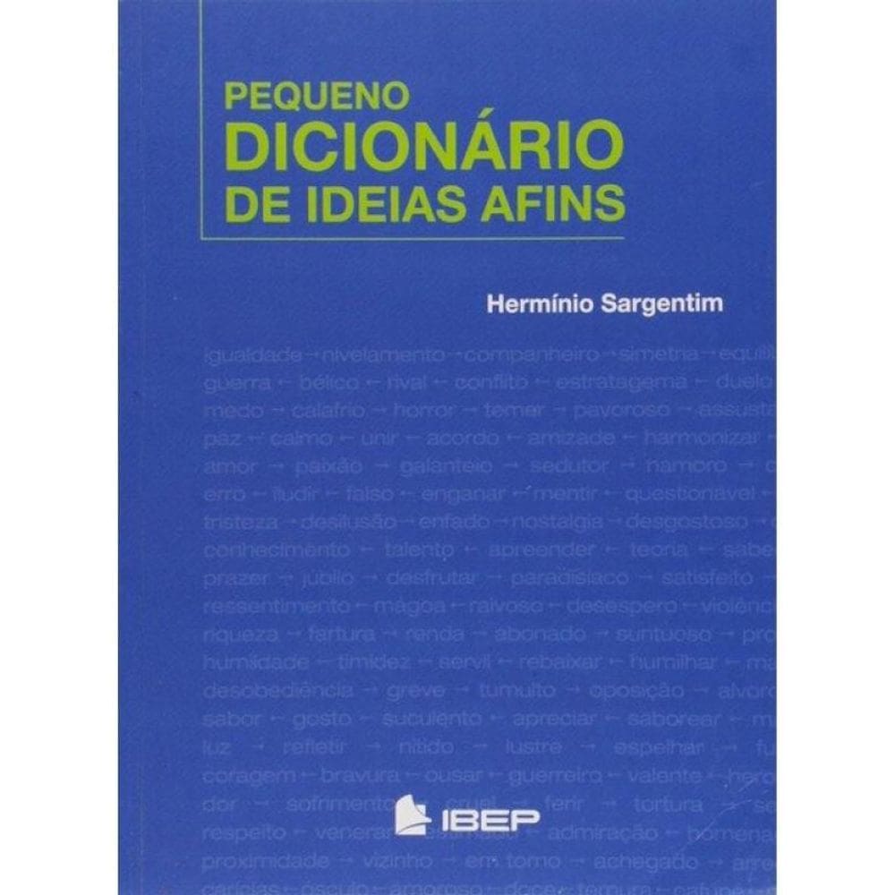 Pequeno Dicionário De Ideias Afins