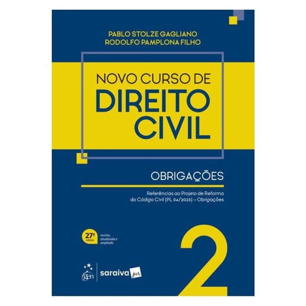 Novo Curso De Direito Civil - Obrigações Vol.2 - 27ª Edição 2026