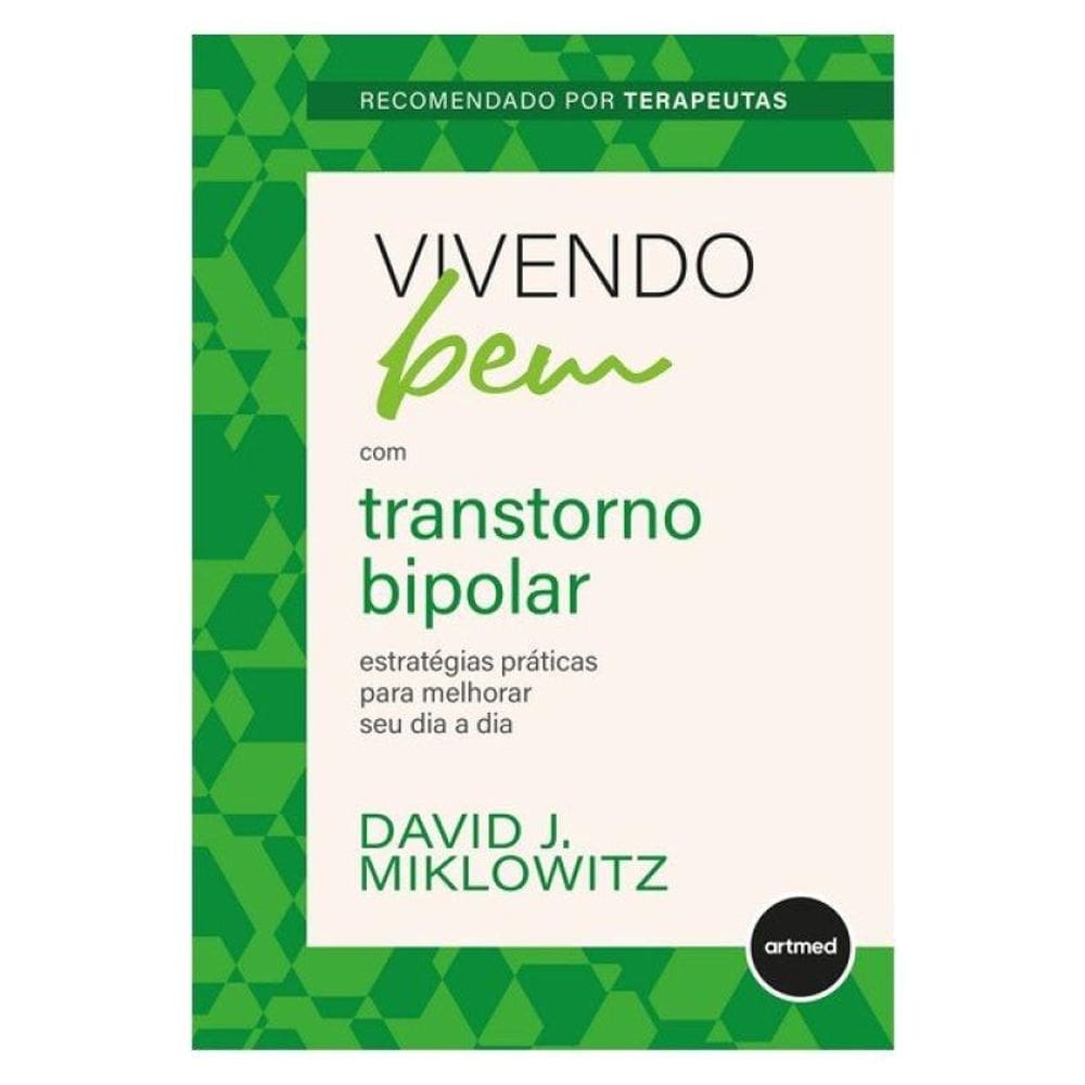 Vivendo Bem Com Transtorno Bipolar