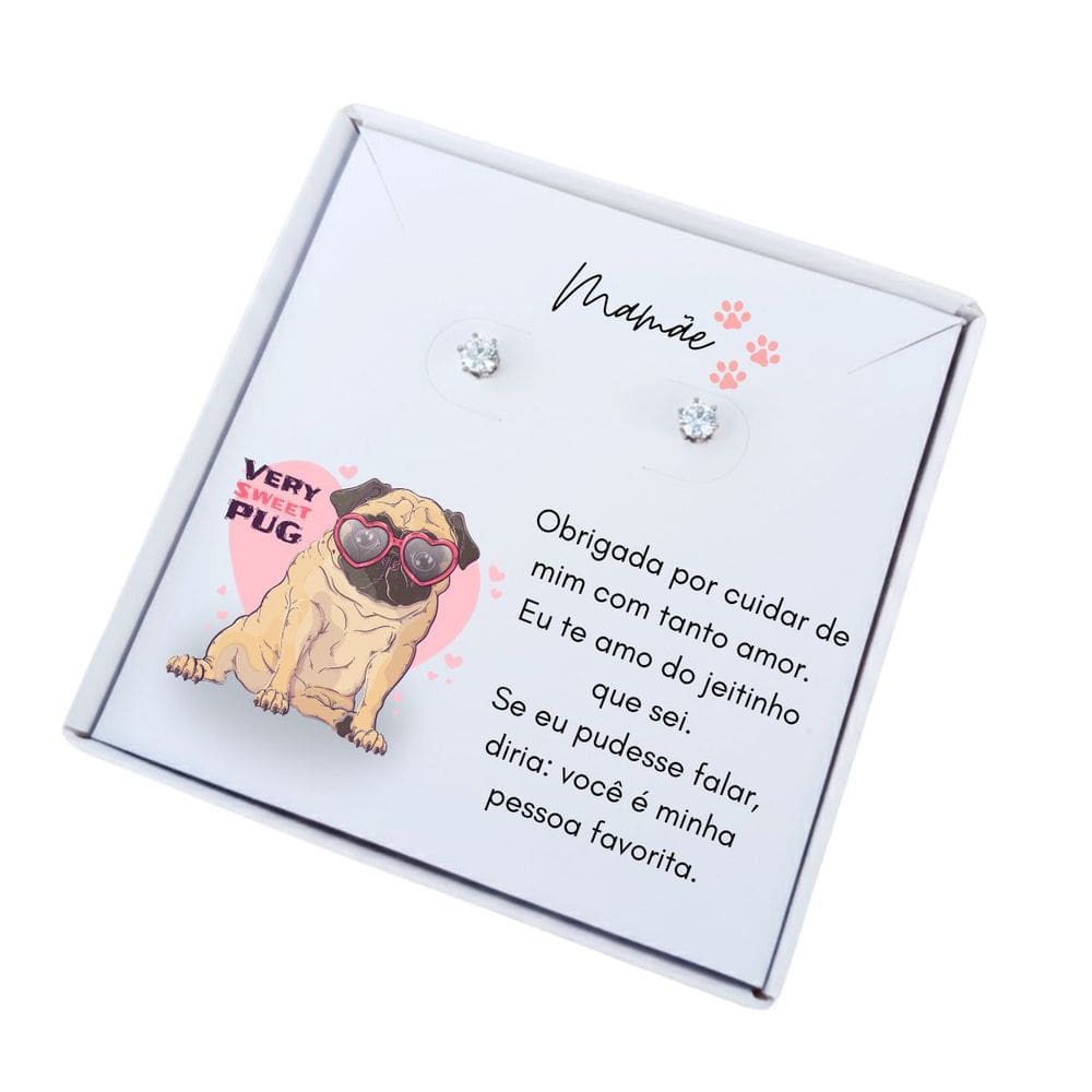 Brinco ponto de luz de aço + Caixa presente Mãe de Pug