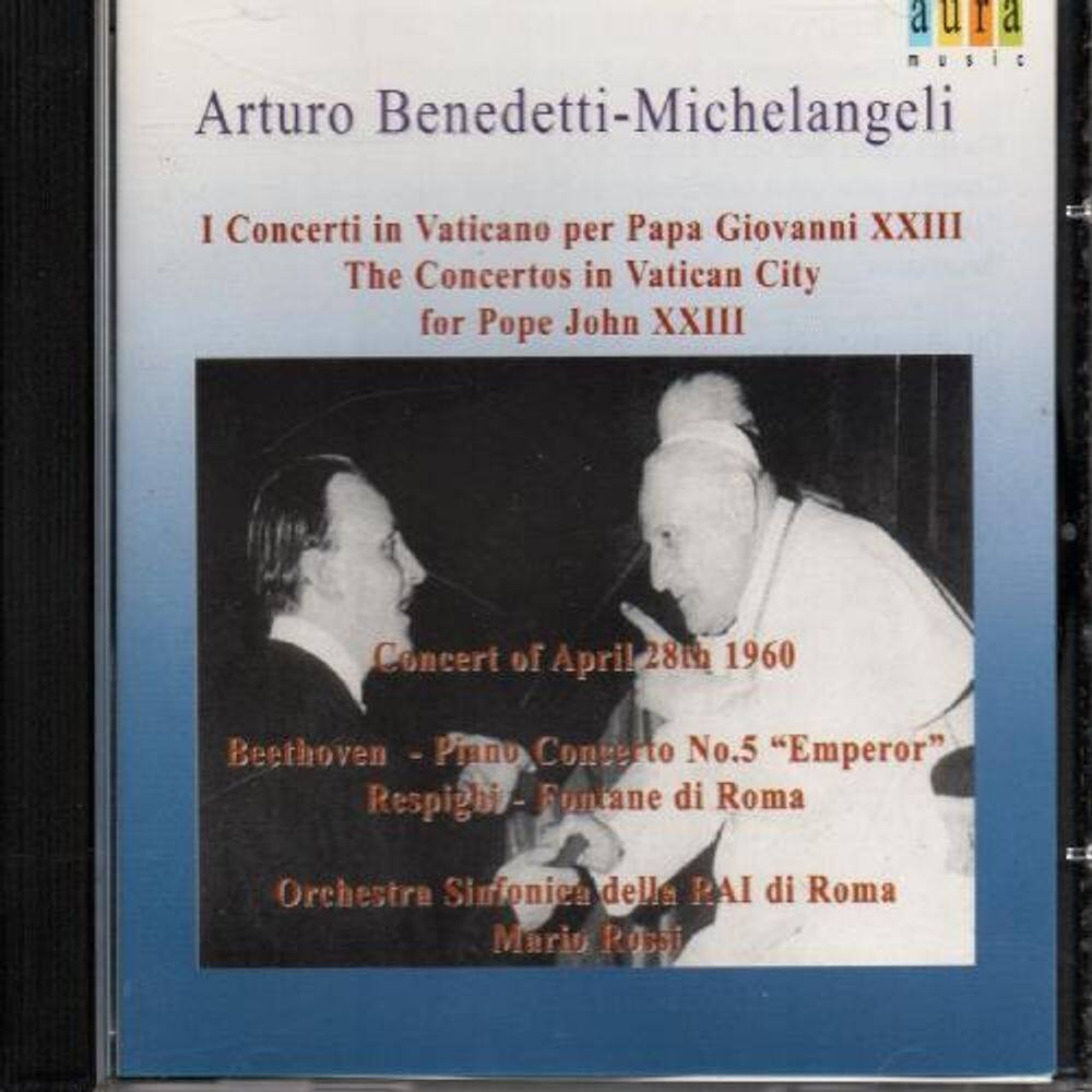 Arturo Benedetti Michelangeli - Concerto Para O Papa 1960 Cd