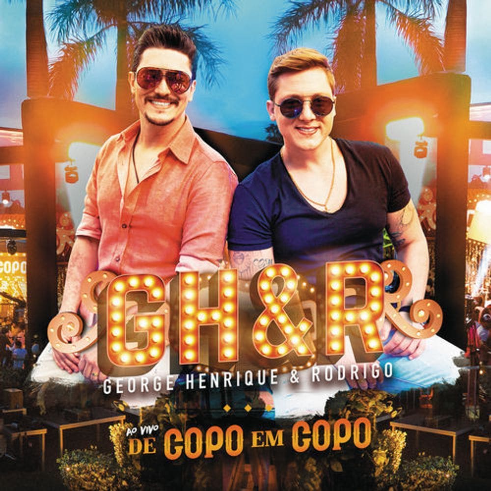 CD George Henrique & Rodrigo – De Copo Em Copo (Ao Vivo)