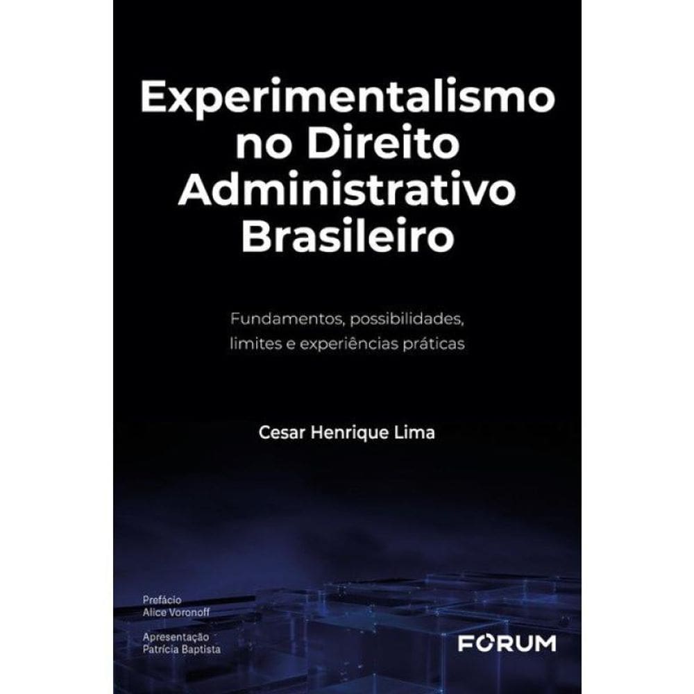 Experimentalismo No Direito Administrativo Brasileiro - 2025