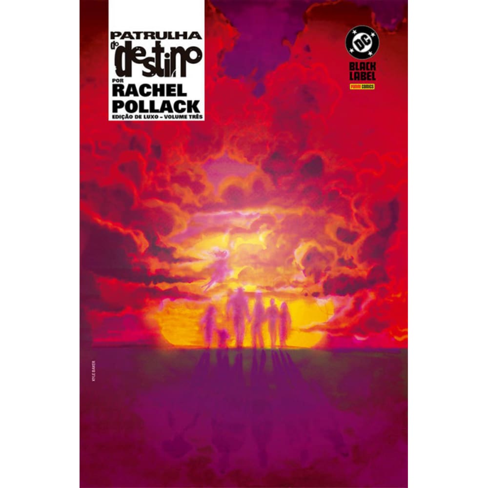 Patrulha Do Destino Por Rachel Pollack - Edição De Luxo Vol. 3