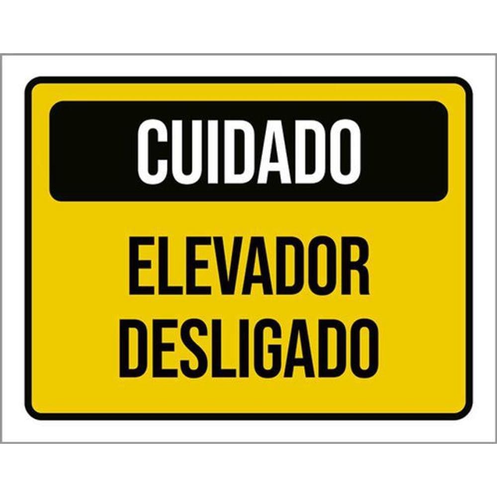 Kit 5 Placas Cuidado Elevador Desligado 36X46