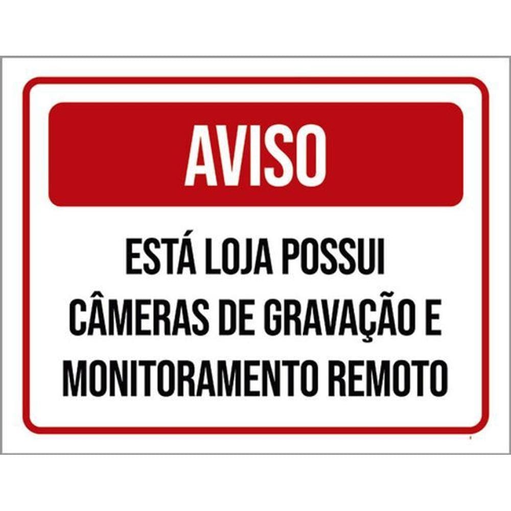 Kit 3 Placas Aviso Loja Possui Câmeras Gravação Remoto 36X46