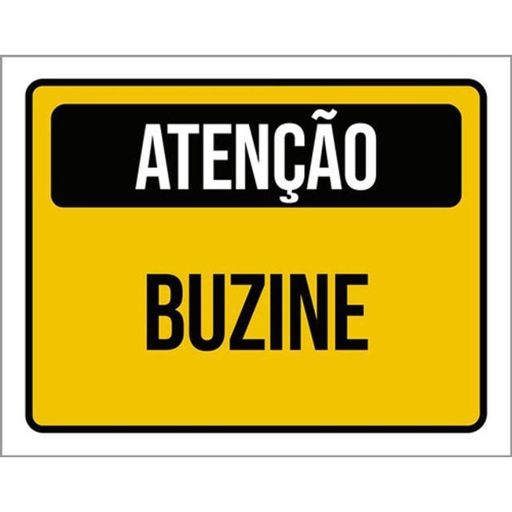 Kit 10 Placas Atenção Amarela Buzine
