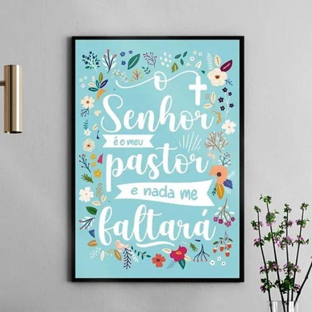 Quadro O Senhor É Meu Pastor - Floral 45X34Cm - Com Vidro