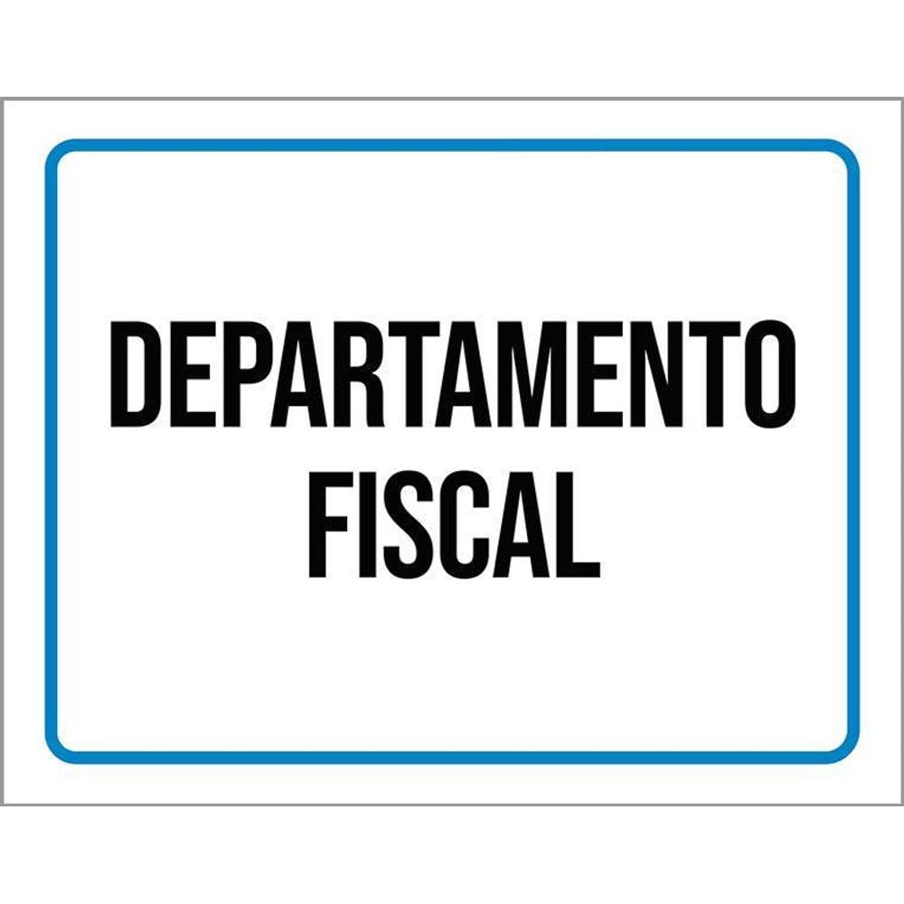 Placa Ambiente Sinalização Setor Departamento Fiscal 36X46