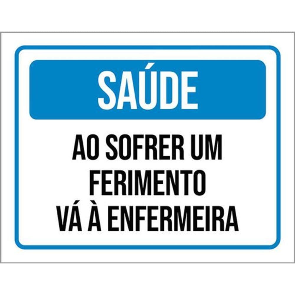 Kit 3 Placas Sinalização Saúde Sofrer Ferimento Enfermaria