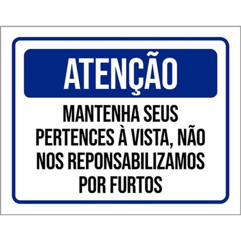 Kit 10 Placas Atenção Mantenha Seus Pertences Á Vista 36X46