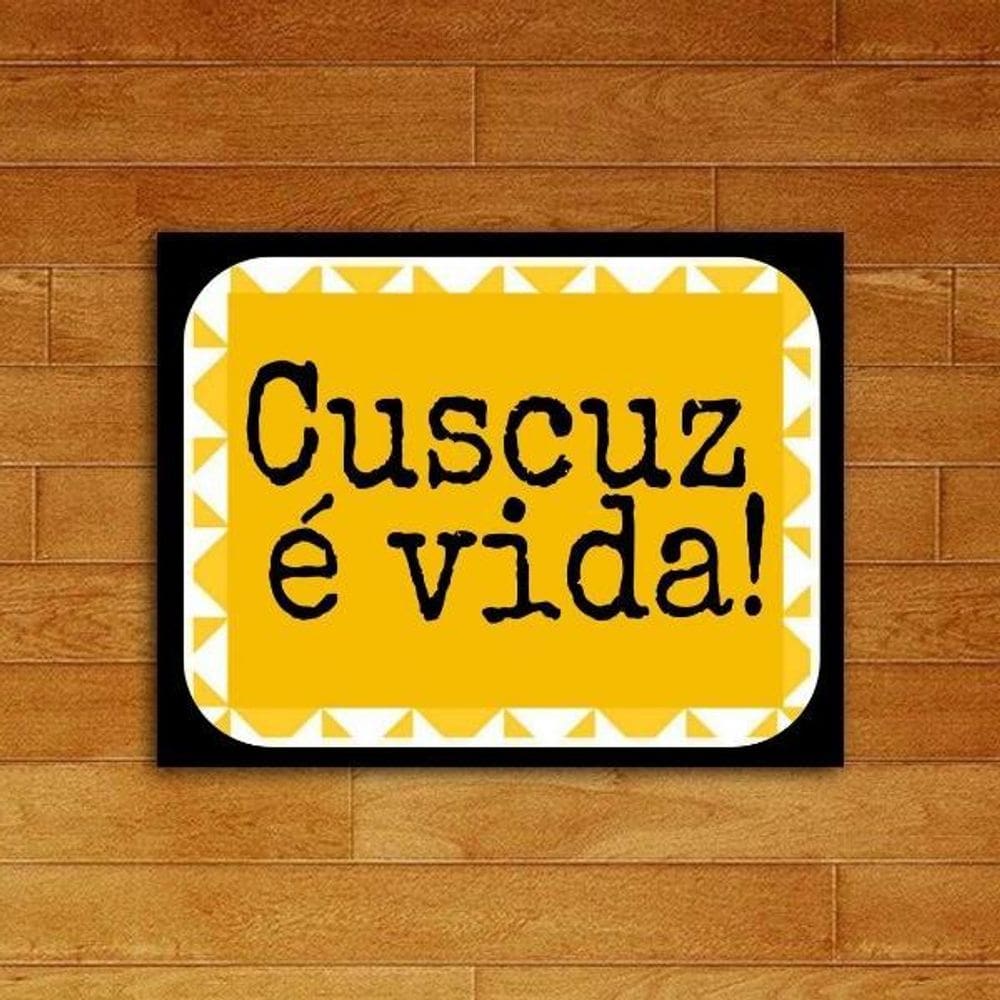 Quadro Decorativo Cuscuz é Vida 33x24cm - Vidro e Preta