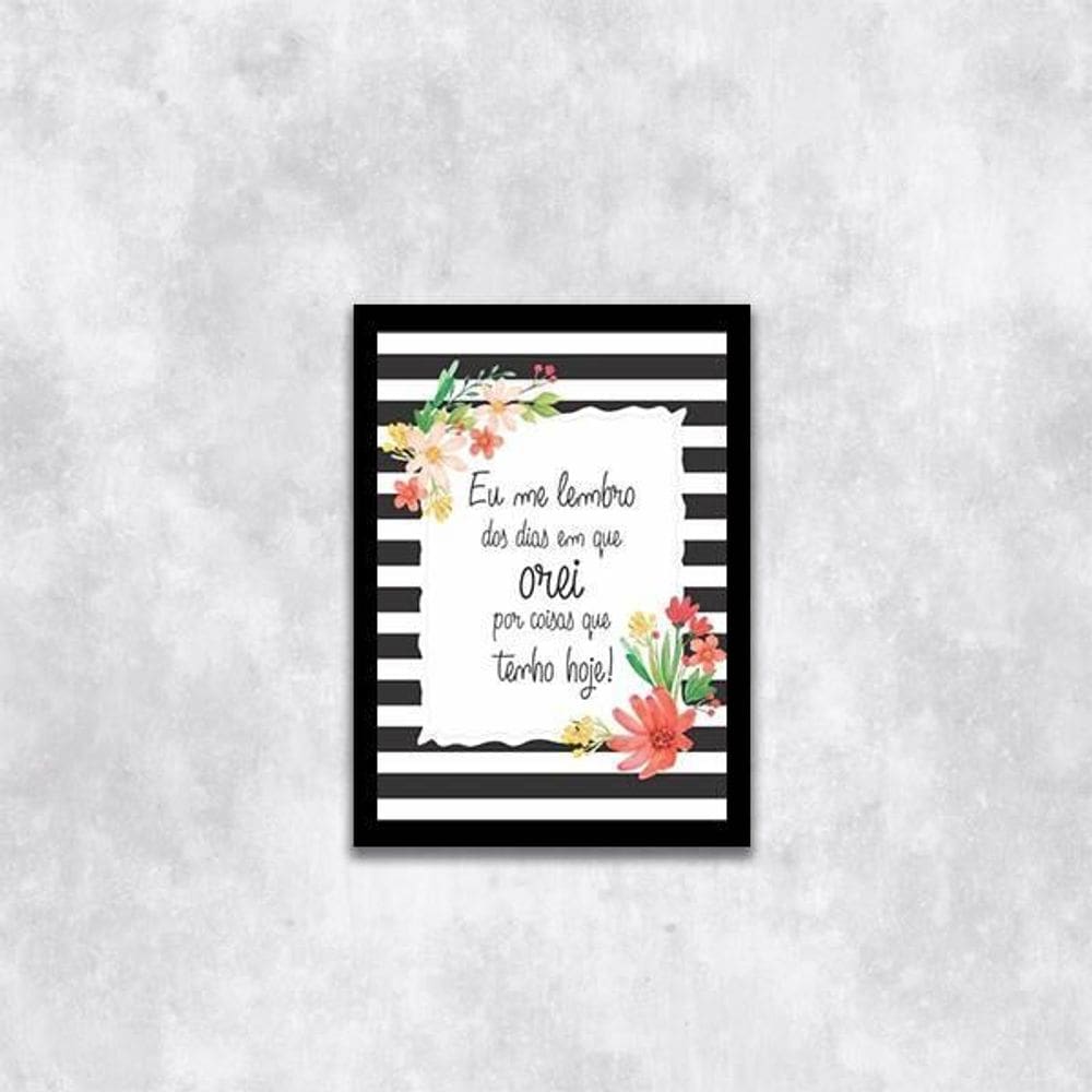 Quadro Dias Que Orei Por Coisas Que Tenho 33X24Cm Preta