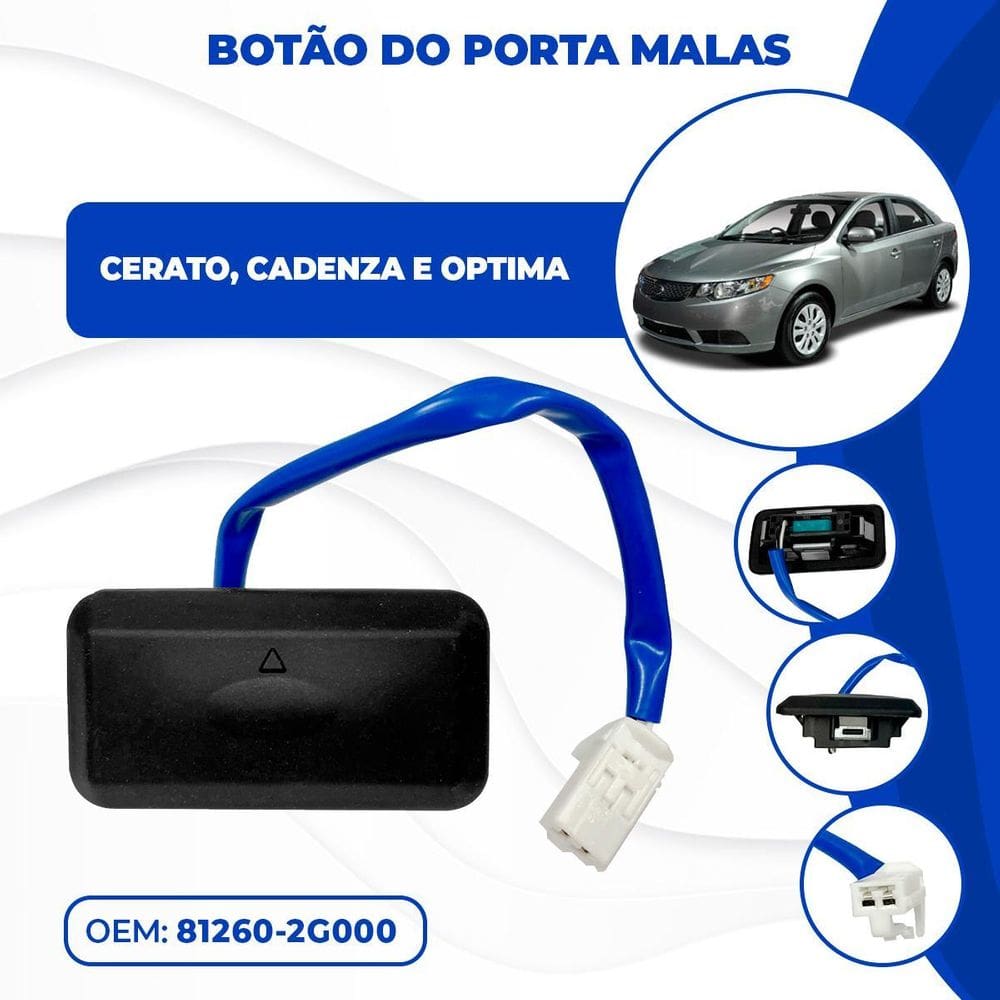 Botão Elétrico Abertura Porta Malas Cerato Cadenza Optima