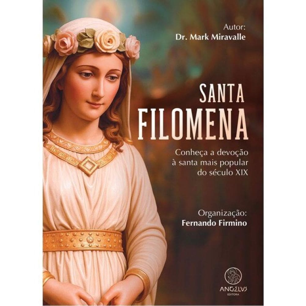 Santa Filomena - Vol. 1