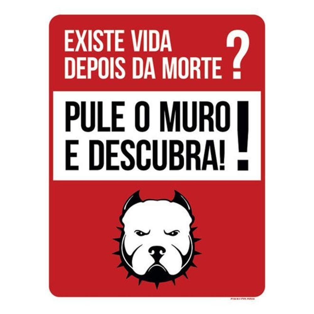 Kit 3 Placas Sinalização Existe Vida Depois Morte Pule Muro