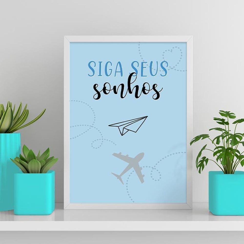 Quadro Siga Seus Sonhos Avião Azul 24X18Cm Madeira Branca
