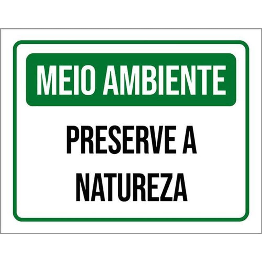 Kit 3 Placas Meio Ambiente Preserve A Natureza 36X46