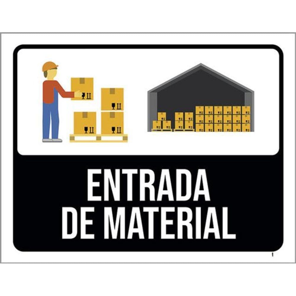 Kit 3 Placas Sinalização - Entrada De Material Desenho