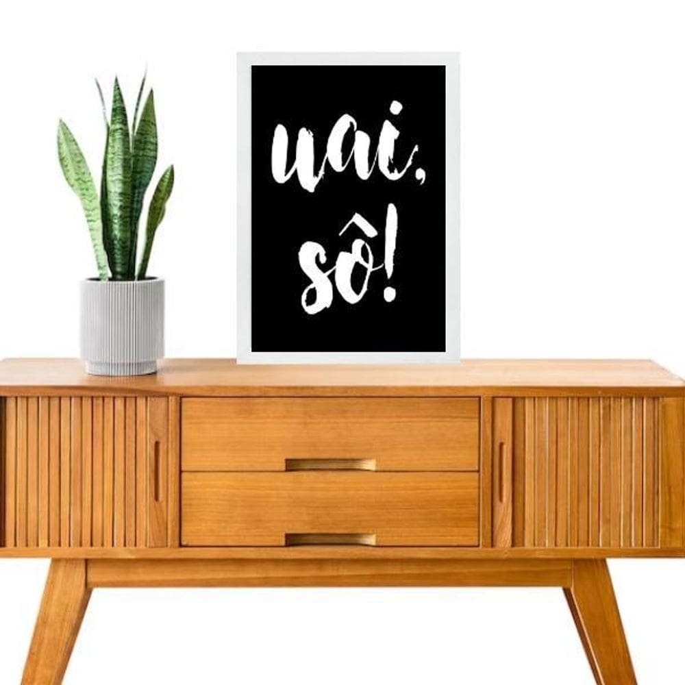 Quadro Gíria Mineira - Uai Sô 33X24Cm - Com Vidro