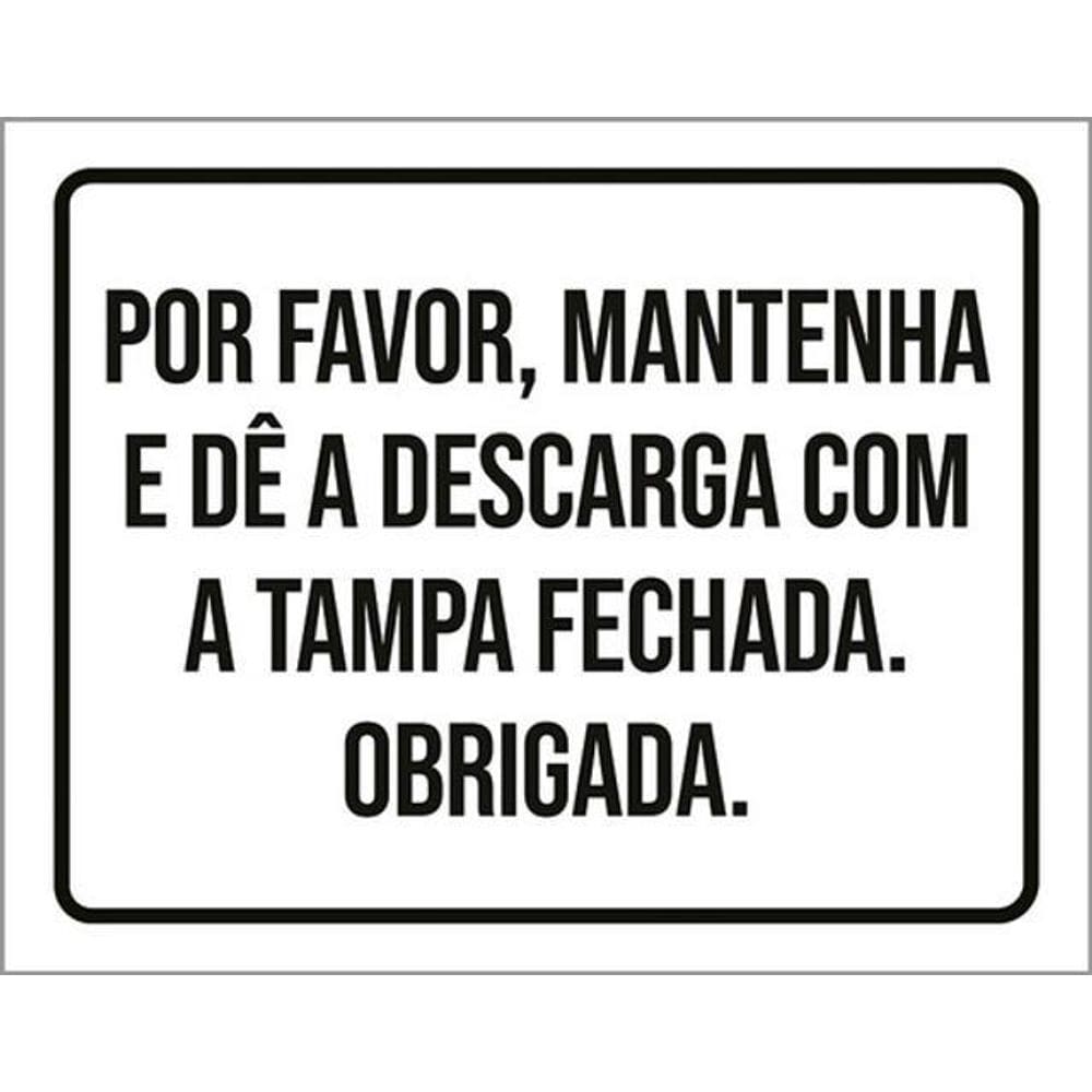 Kit 10 Placas Mantenha E Dê A Descarga Tampa Fechada 36X46