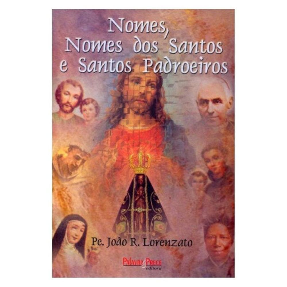 Nomes, Nomes Dos Santos E Santos