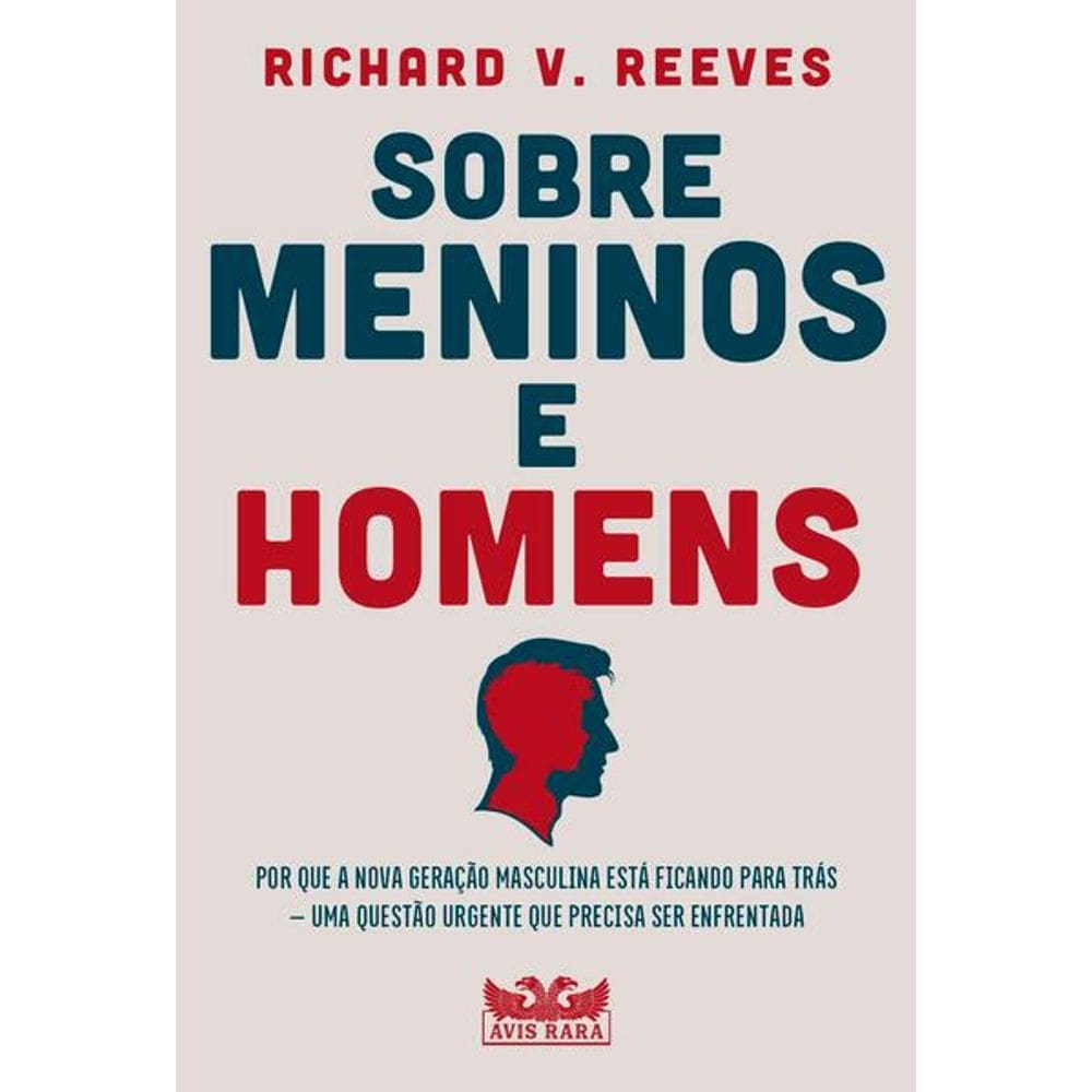 sobre Meninos e Homens