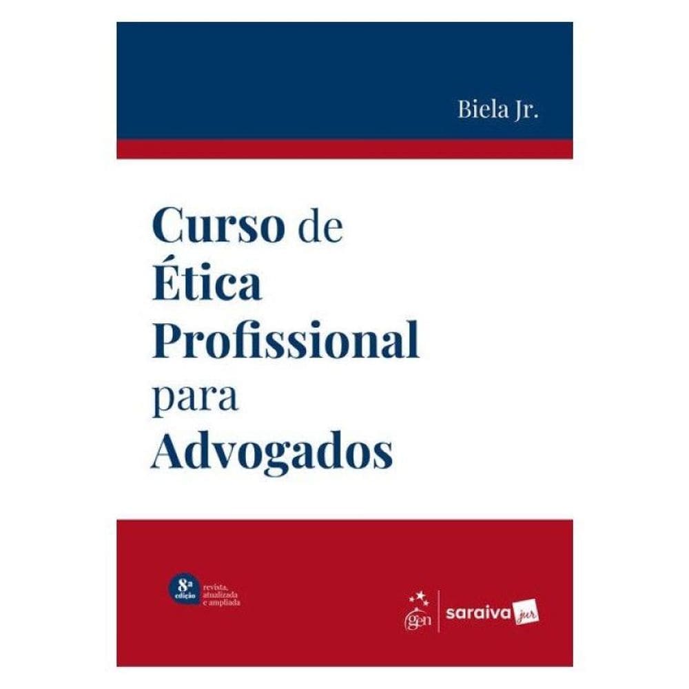 Curso De Ética Profissional Para Advogados - 8ª Edição 2026