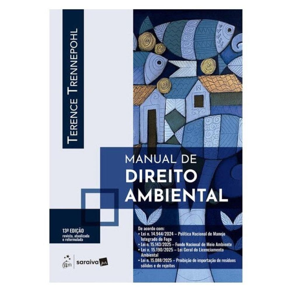 Manual De Direito Ambiental - 13ª Edição 2026