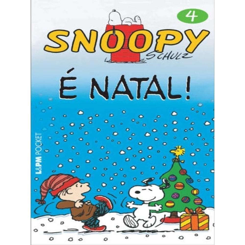 Snoopy 4 – É Natal! - Vol. 4