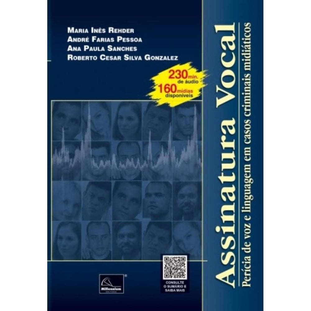 Assinatura Vocal: Perícia De Voz E Linguagem Em Casos Criminais Midiáticos