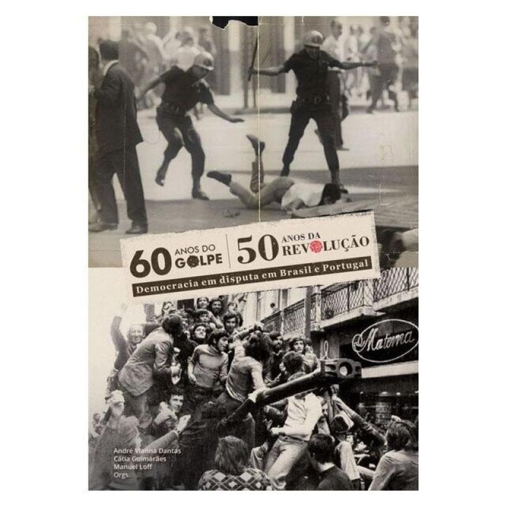 60 Anos Do Golpe, 50 Anos De Revolução
