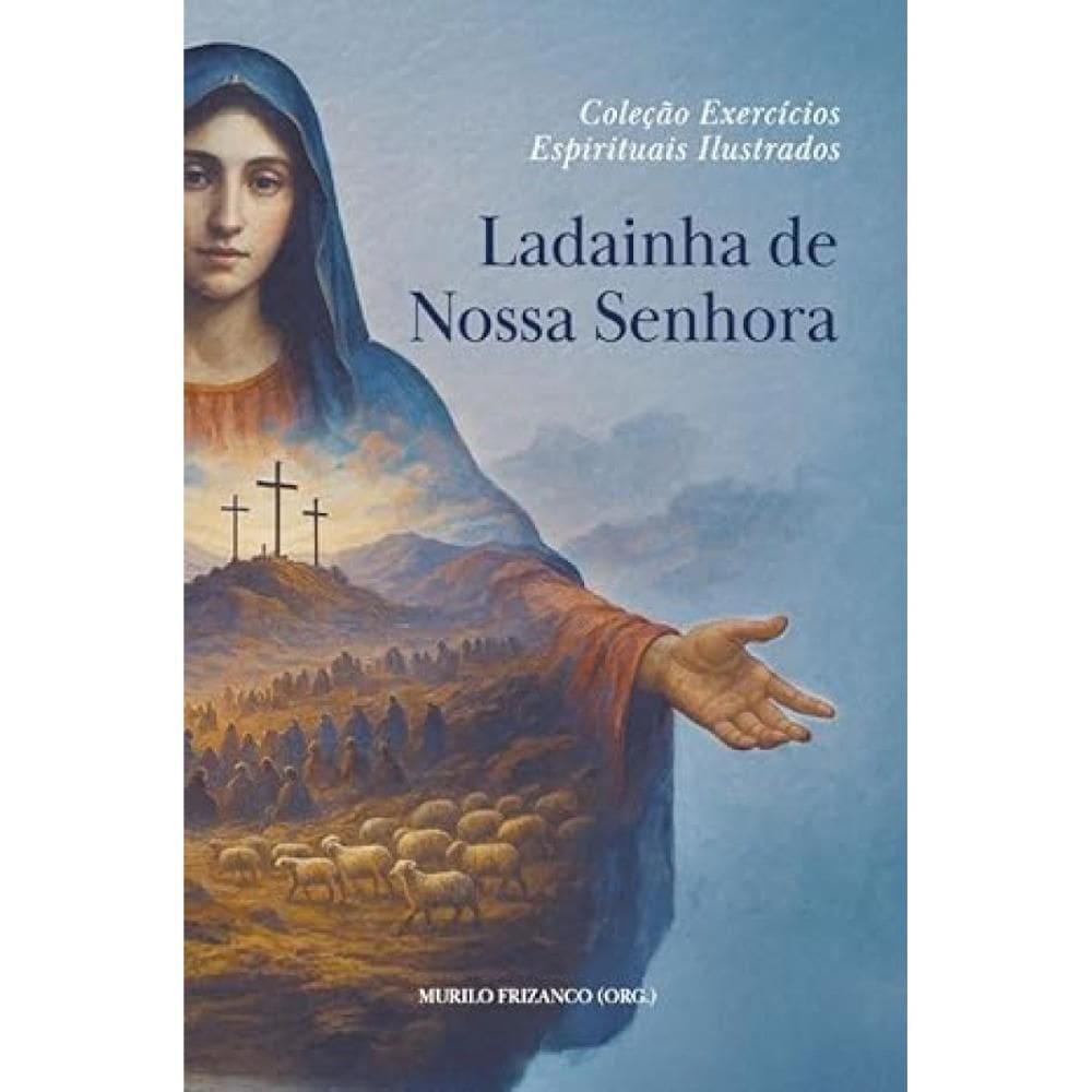 Ladainha de Nossa Senhora Ilustrado (Murilo Frizanco)