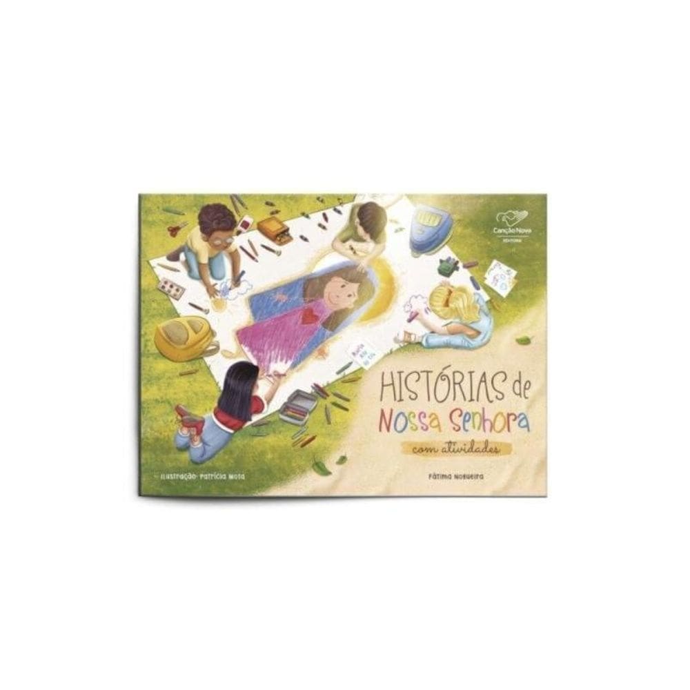 Histórias de Nossa Senhora - com Atividades
