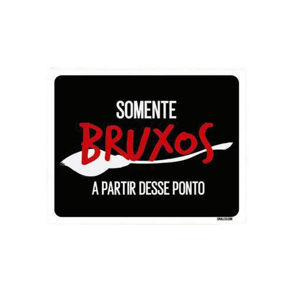 Kit 3 Placas Decorativa Somente Bruxos A Partir Desse Ponto