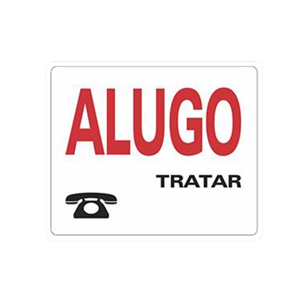 Placa Advertência Alugo Unidade