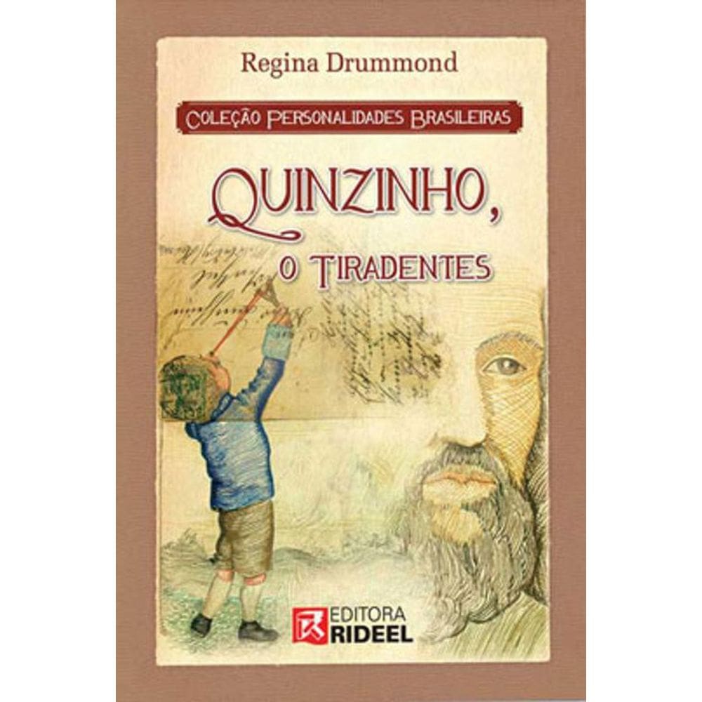 Livro Personalidades Brasileiras - Quinzinho, O Tiradentes