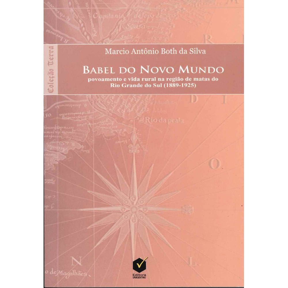 Livro Babel do Novo Mundo: Povoamento e Vida Rural...