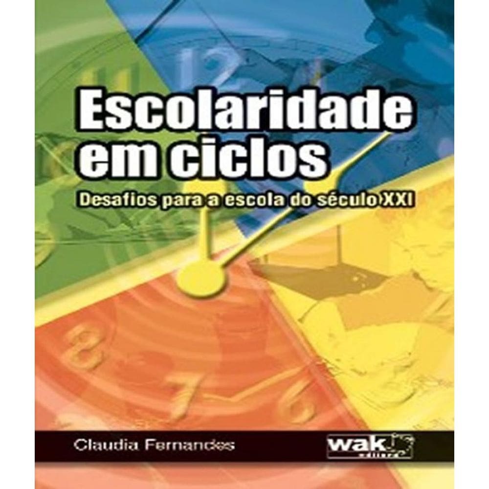 Livro Escolaridade Em Ciclos